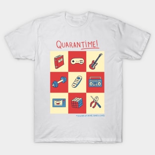 Quarantime! T-Shirt